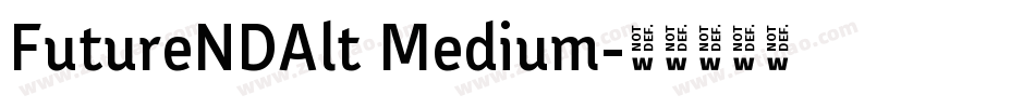 FutureNDAlt Medium字体转换